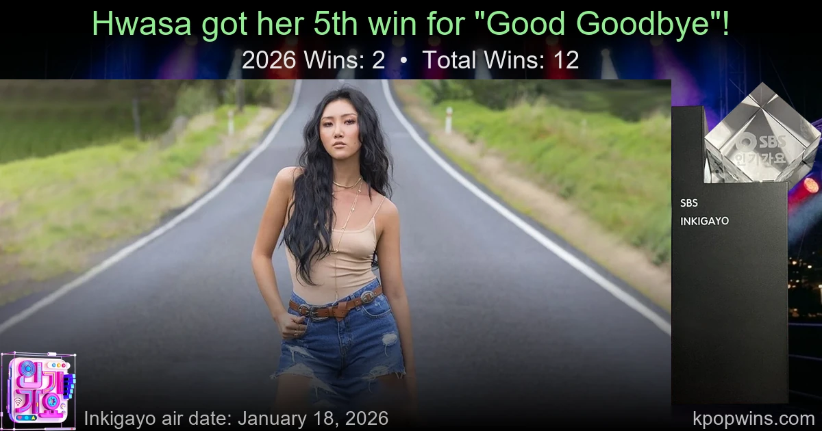 Hwasa - Good Goodbye